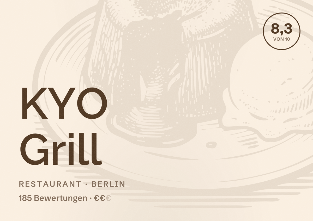 Illustriertes Poster von KYO Grill, Restaurant in Berlin: Bewertung 8,3 von 10 aus 185 Bewertungen, Preisniveau €€