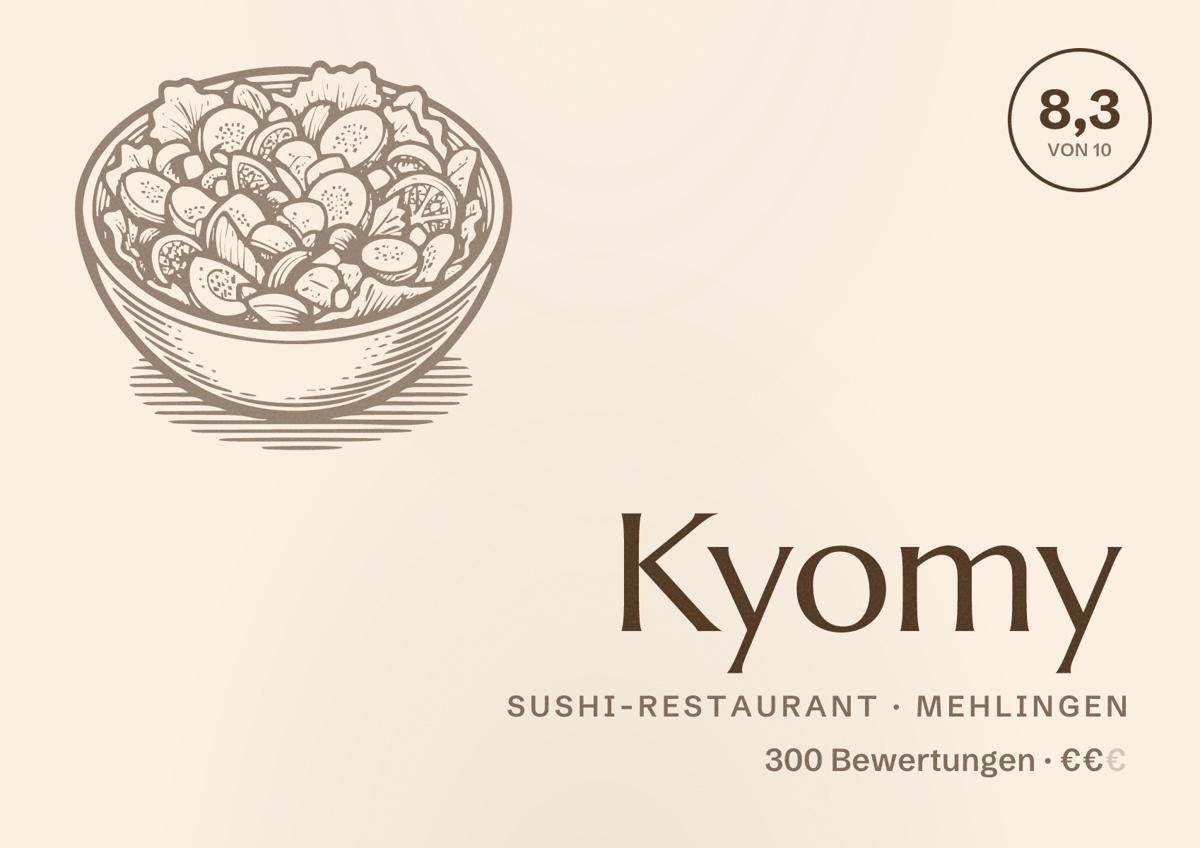 Illustriertes Poster von Kyomy, Sushi-Restaurant in Mehlingen: Bewertung 8,3 von 10 aus 300 Bewertungen, Preisniveau €€
