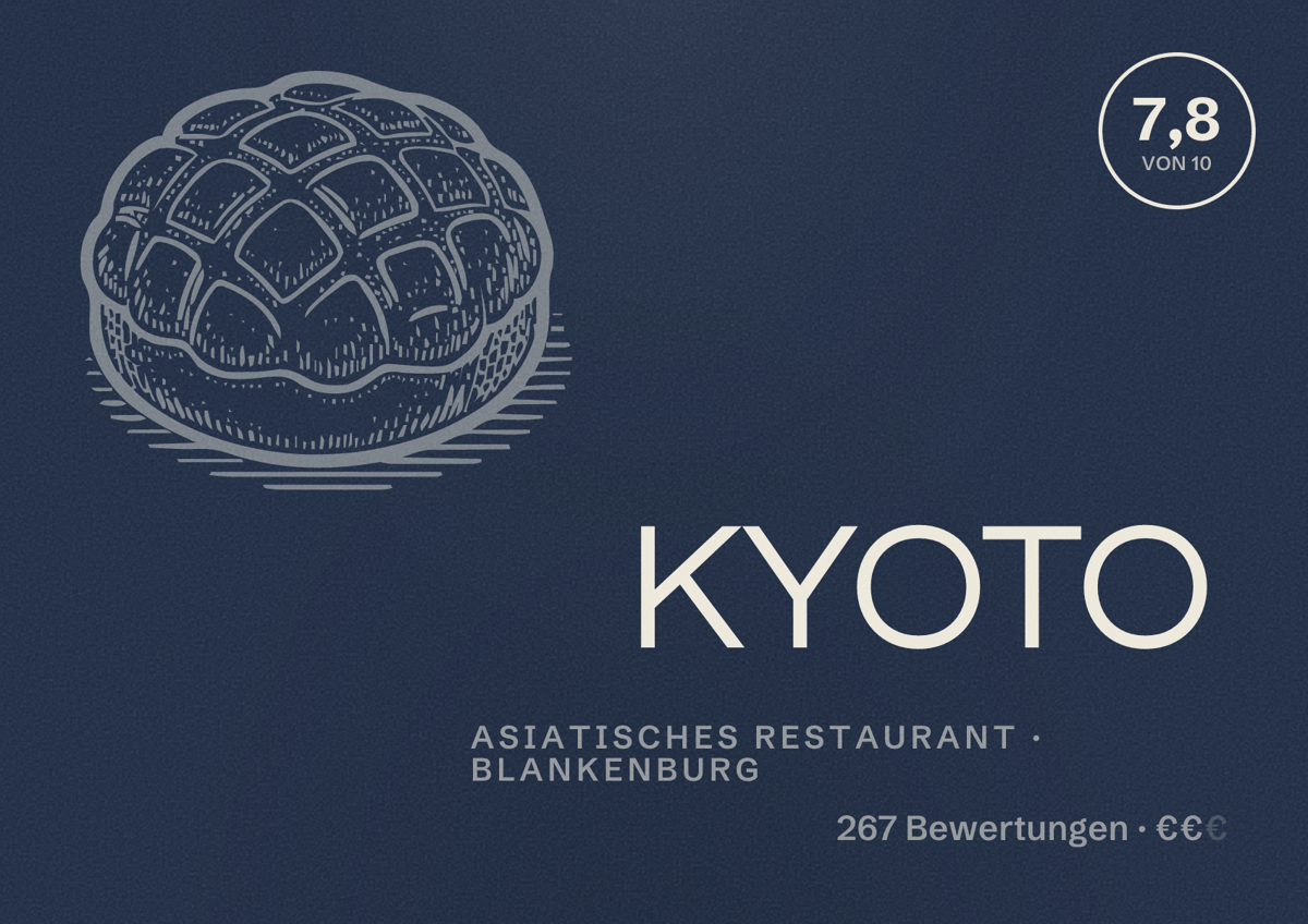 Illustriertes Poster von KYOTO, Asiatisches Restaurant in Blankenburg: Bewertung 7,8 von 10 aus 267 Bewertungen, Preisniveau €€