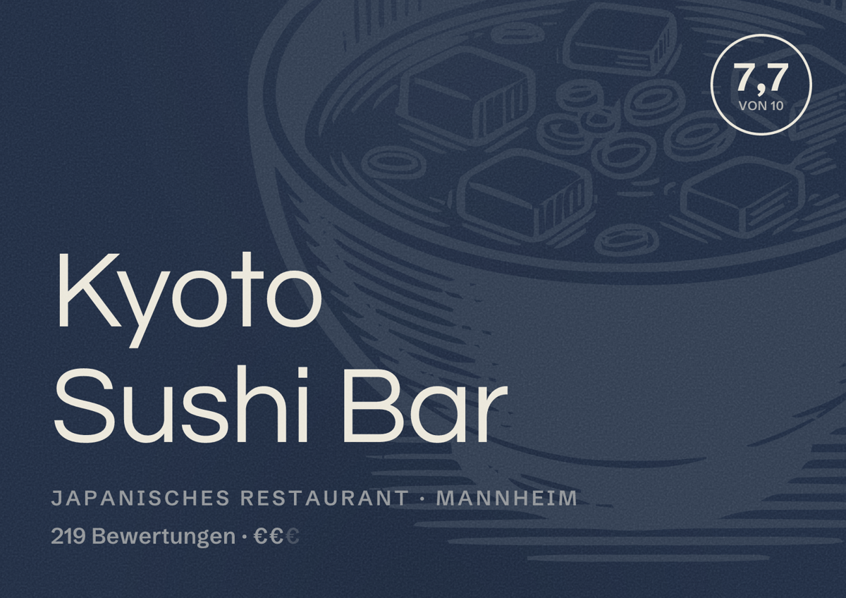 Illustriertes Poster von Kyoto Sushi Bar, Japanisches Restaurant in Mannheim: Bewertung 7,7 von 10 aus 219 Bewertungen, Preisniveau €€