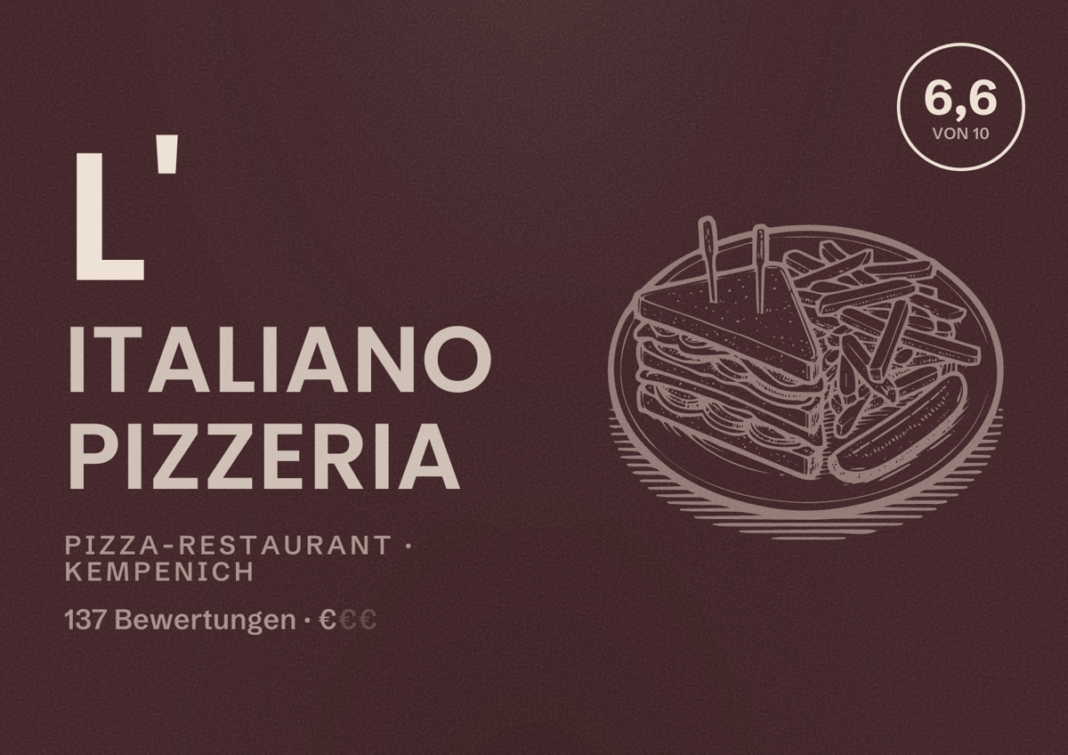 Illustriertes Poster von L' Italiano Pizzeria, Pizza-Restaurant in Kempenich: Bewertung 6,6 von 10 aus 137 Bewertungen, Preisniveau €