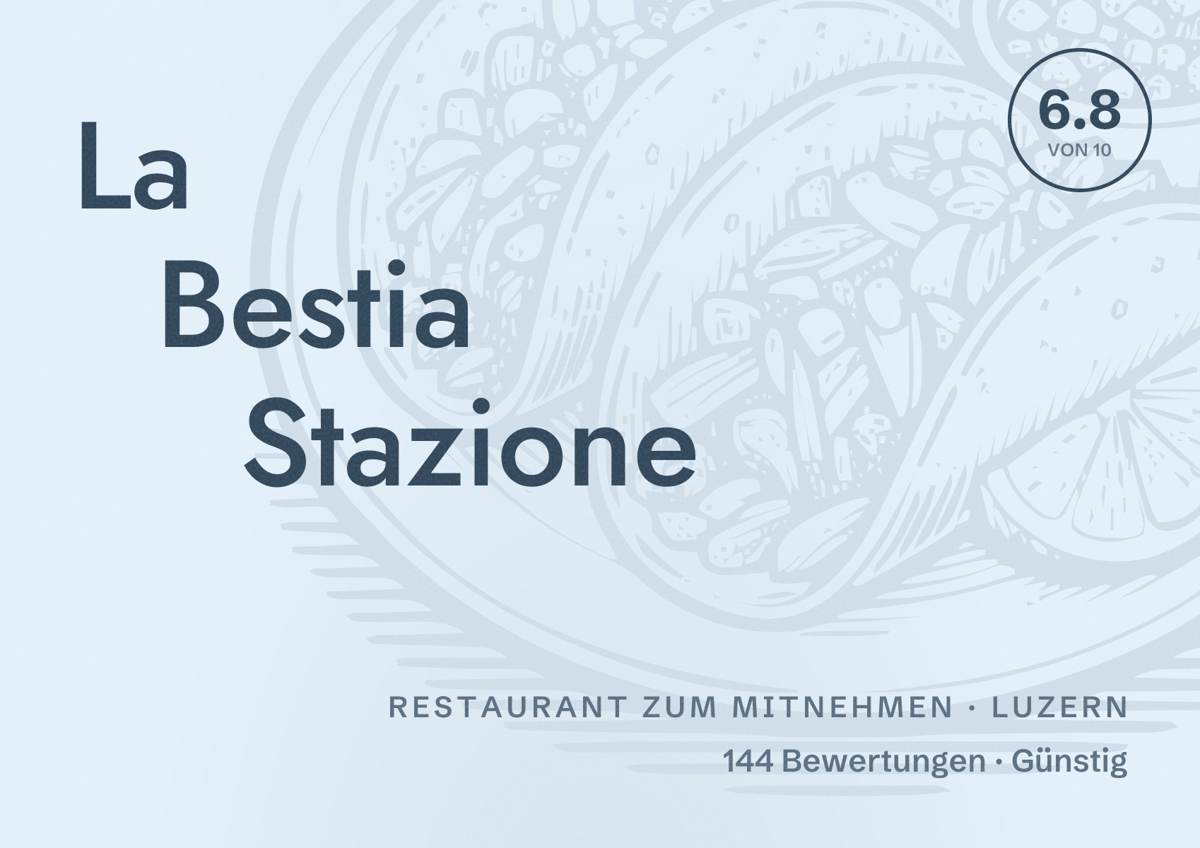 Illustriertes Poster von La Bestia Stazione, Restaurant zum Mitnehmen in Luzern: Bewertung 6.8 von 10 aus 144 Bewertungen, Preisniveau Günstig