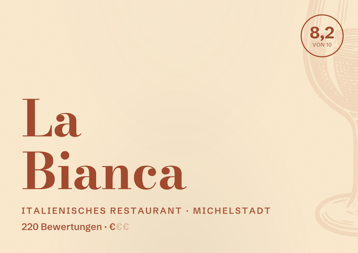 Illustriertes Poster von La Bianca, Italienisches Restaurant in Michelstadt: Bewertung 8,2 von 10 aus 220 Bewertungen, Preisniveau €