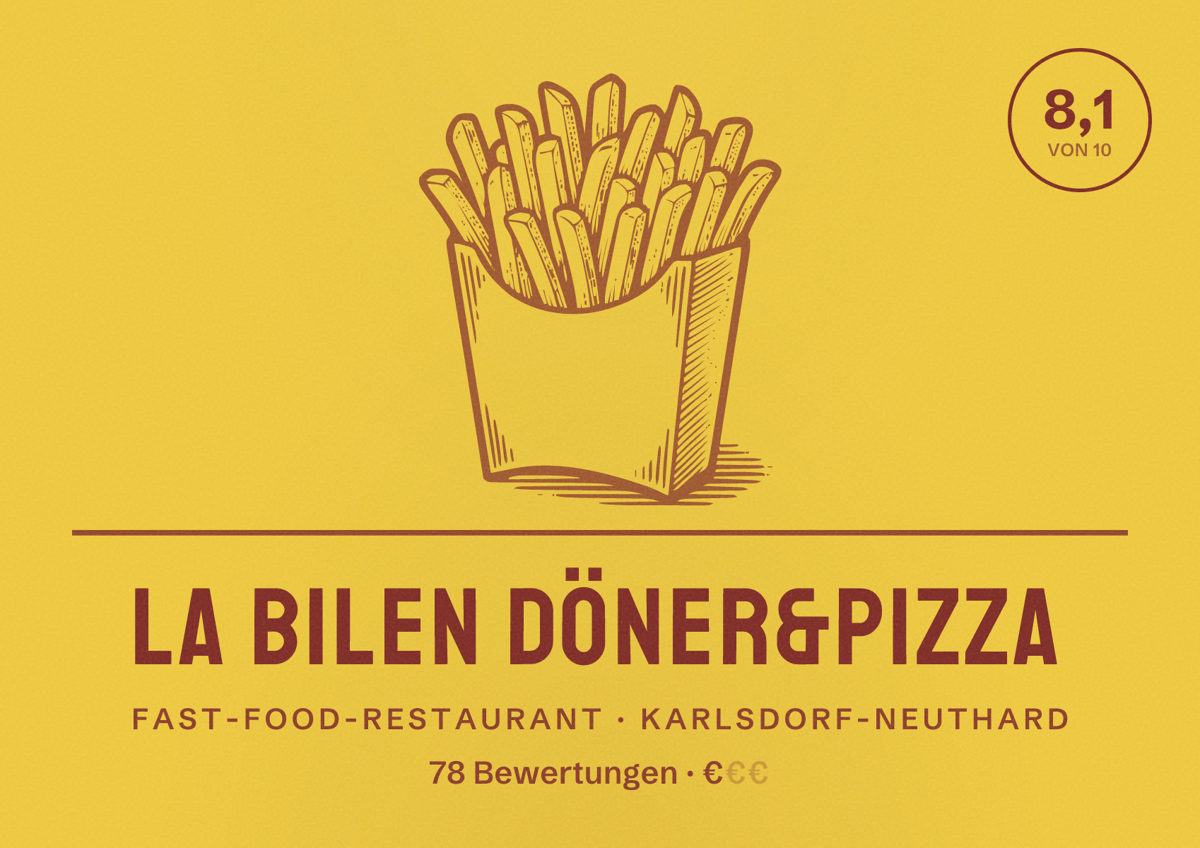 Illustriertes Poster von La Bilen Döner&Pizza, Fast-Food-Restaurant in Karlsdorf-Neuthard: Bewertung 8,1 von 10 aus 78 Bewertungen, Preisniveau €