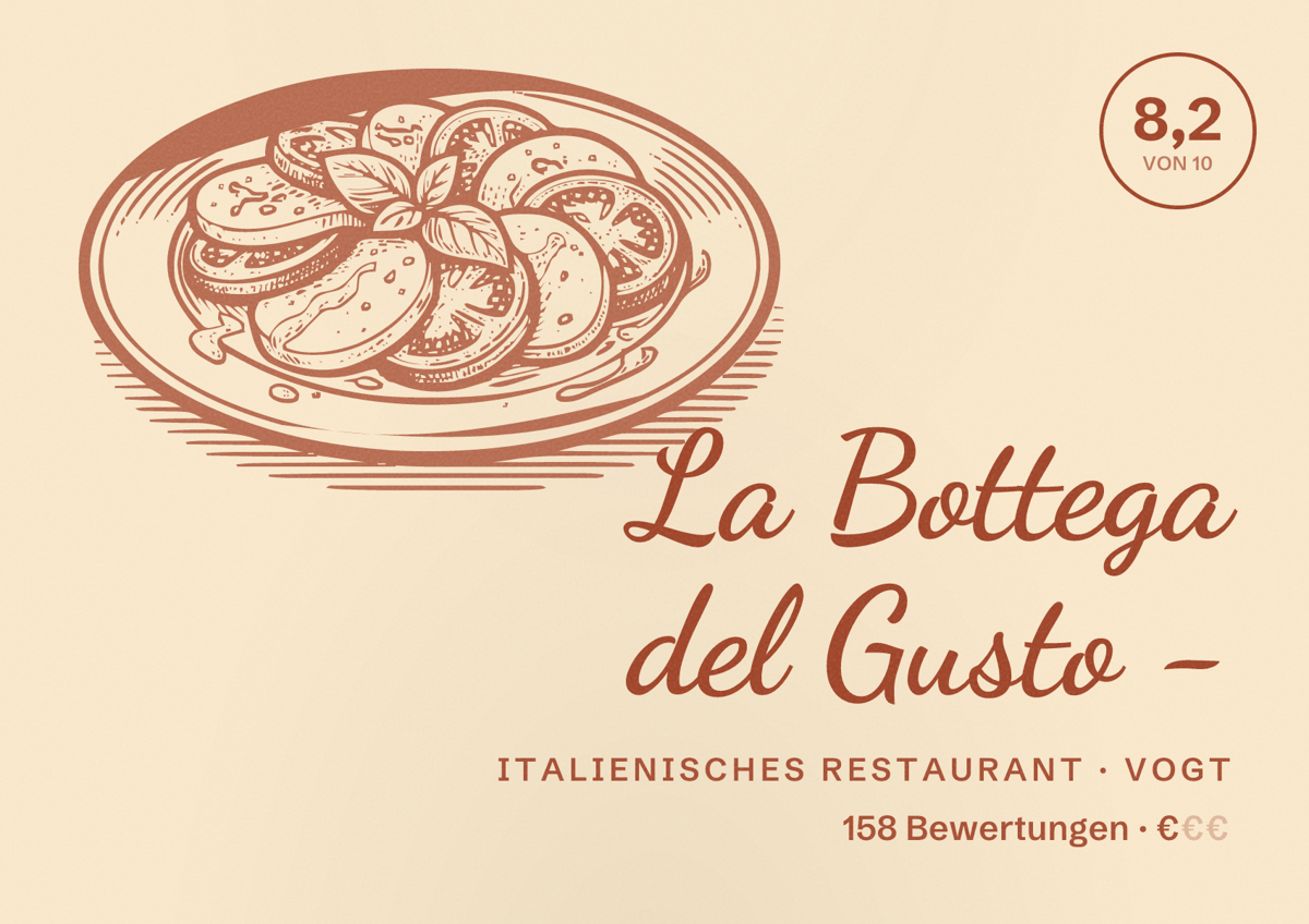 Illustriertes Poster von La Bottega del Gusto -, Italienisches Restaurant in Vogt: Bewertung 8,2 von 10 aus 158 Bewertungen, Preisniveau €