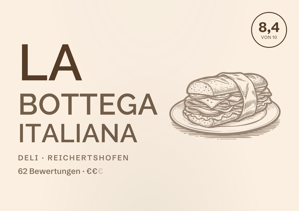 Illustriertes Poster von La Bottega Italiana, Deli in Reichertshofen: Bewertung 8,4 von 10 aus 62 Bewertungen, Preisniveau €€