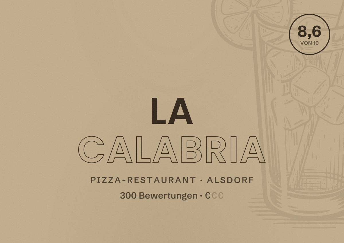Illustriertes Poster von La Calabria, Pizza-Restaurant in Alsdorf: Bewertung 8,6 von 10 aus 300 Bewertungen, Preisniveau €