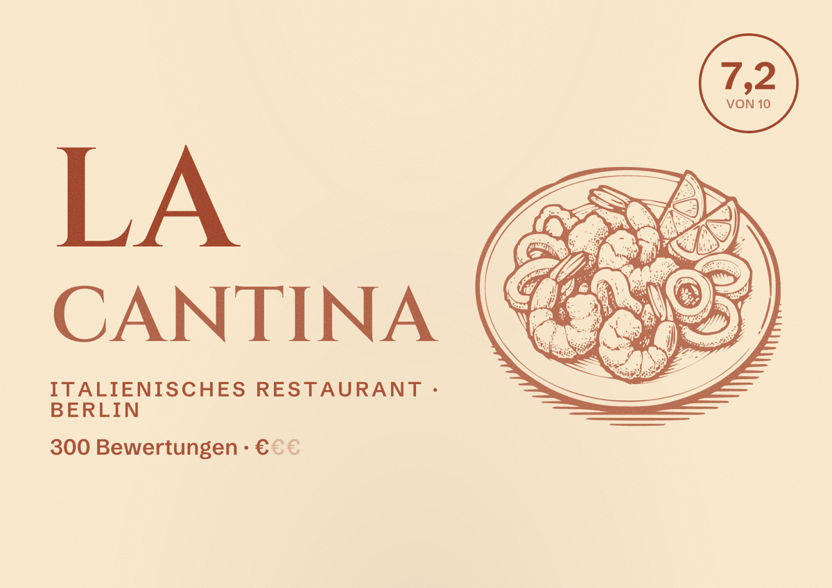 Illustriertes Poster von La Cantina, Italienisches Restaurant in Berlin: Bewertung 7,2 von 10 aus 300 Bewertungen, Preisniveau €