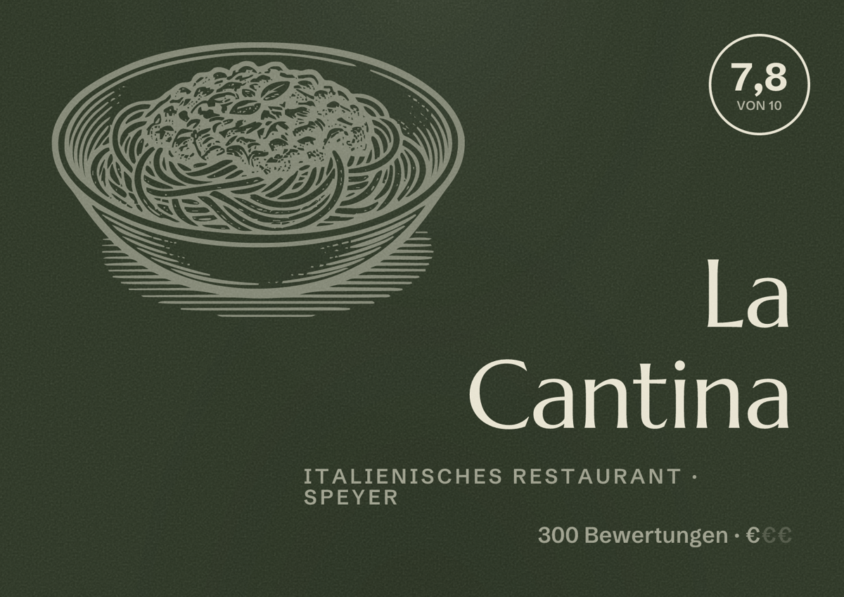 Illustriertes Poster von La Cantina, Italienisches Restaurant in Speyer: Bewertung 7,8 von 10 aus 300 Bewertungen, Preisniveau €