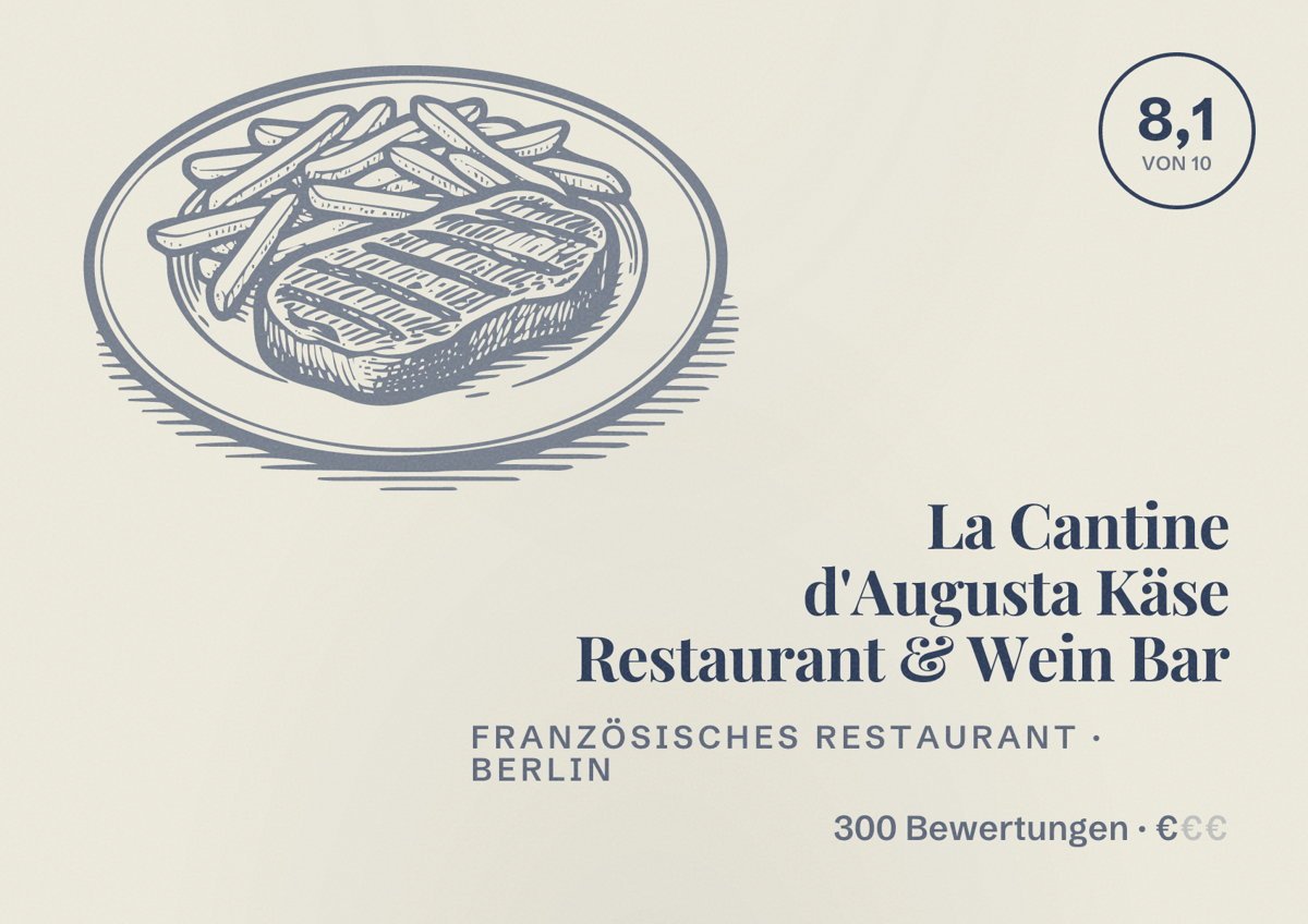 Illustriertes Poster von La Cantine d'Augusta Käse Restaurant & Wein Bar, Französisches Restaurant in Berlin: Bewertung 8,1 von 10 aus 300 Bewertungen, Preisniveau €