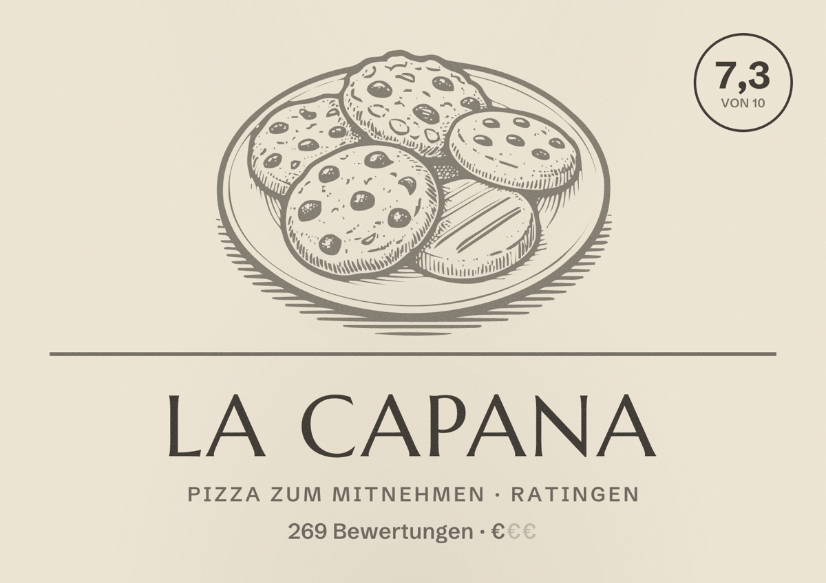 Illustriertes Poster von La Capana, Pizza zum Mitnehmen in Ratingen: Bewertung 7,3 von 10 aus 269 Bewertungen, Preisniveau €
