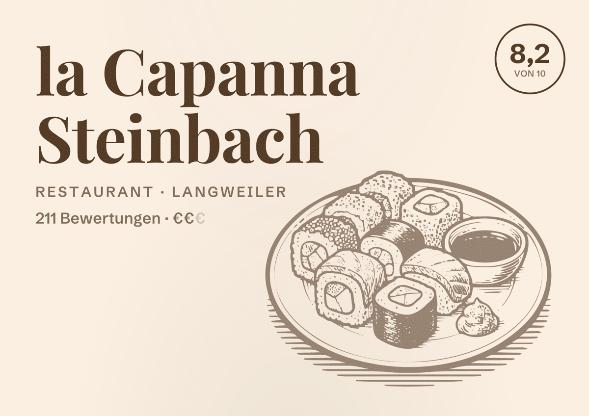 Illustriertes Poster von la Capanna Steinbach, Restaurant in Langweiler: Bewertung 8,2 von 10 aus 211 Bewertungen, Preisniveau €€