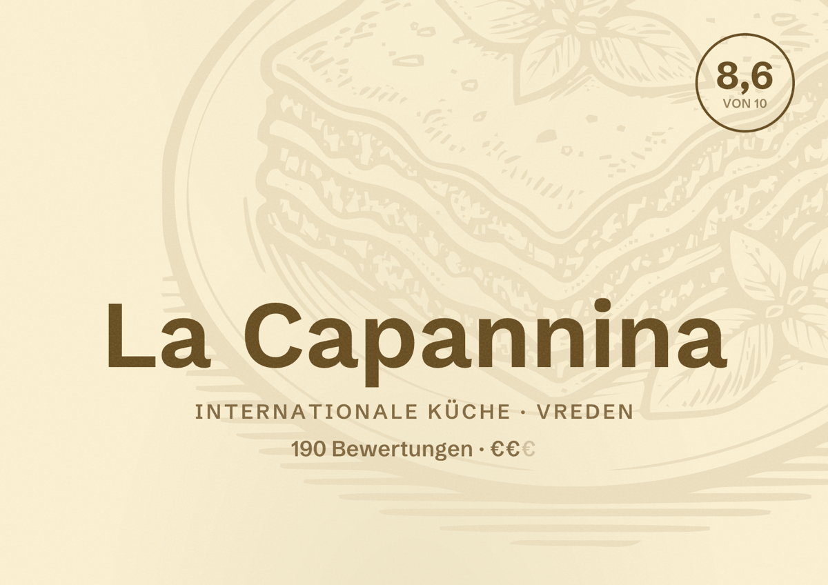 Illustriertes Poster von La Capannina, Internationale Küche in Vreden: Bewertung 8,6 von 10 aus 190 Bewertungen, Preisniveau €€