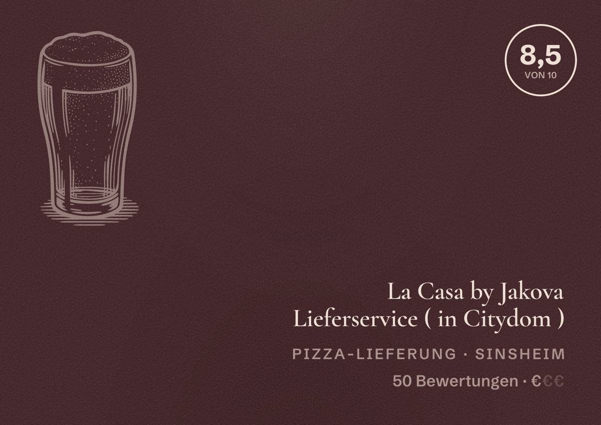 Illustriertes Poster von La Casa by Jakova Lieferservice ( in Citydom ), Pizza-Lieferung in Sinsheim: Bewertung 8,5 von 10 aus 50 Bewertungen, Preisniveau €