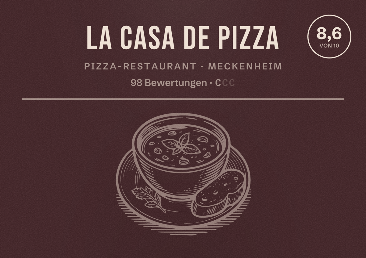 Illustriertes Poster von La Casa De Pizza, Pizza-Restaurant in Meckenheim: Bewertung 8,6 von 10 aus 98 Bewertungen, Preisniveau €