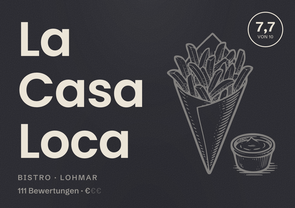 Illustriertes Poster von La Casa Loca, Bistro in Lohmar: Bewertung 7,7 von 10 aus 111 Bewertungen, Preisniveau €