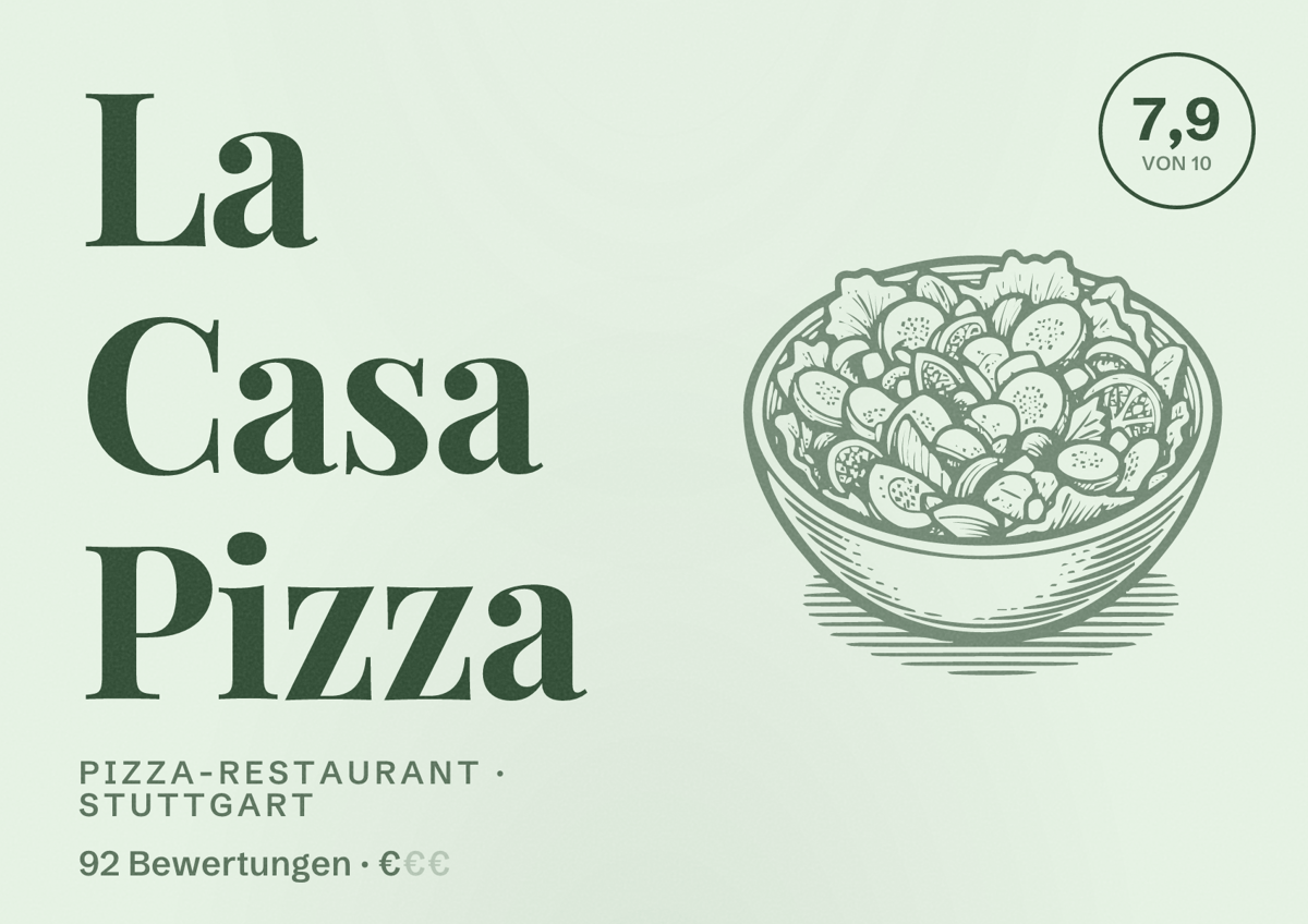 Illustriertes Poster von La Casa Pizza, Pizza-Restaurant in Stuttgart: Bewertung 7,9 von 10 aus 92 Bewertungen, Preisniveau €