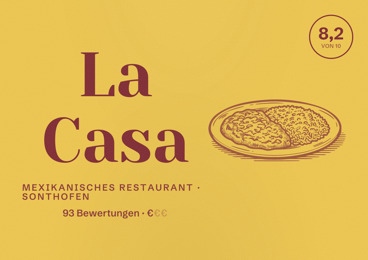 Illustriertes Poster von La Casa, Mexikanisches Restaurant in Sonthofen: Bewertung 8,2 von 10 aus 93 Bewertungen, Preisniveau €