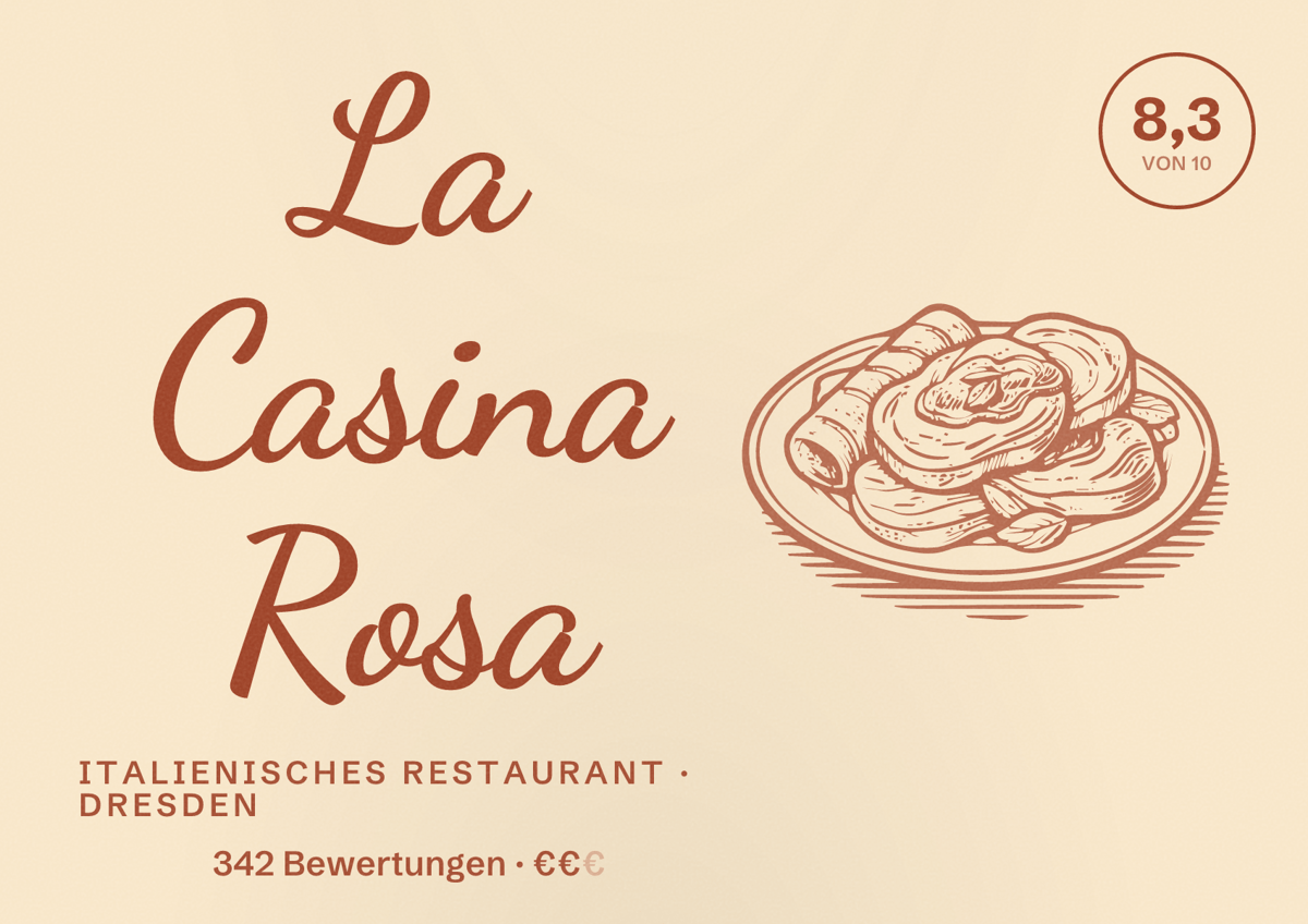 Illustriertes Poster von La Casina Rosa, Italienisches Restaurant in Dresden: Bewertung 8,3 von 10 aus 342 Bewertungen, Preisniveau €€