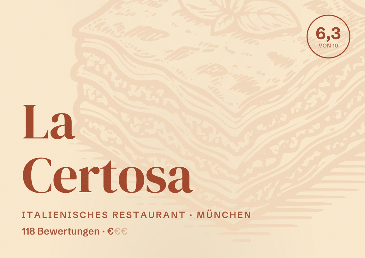 Illustriertes Poster von La Certosa, Italienisches Restaurant in München: Bewertung 6,3 von 10 aus 118 Bewertungen, Preisniveau €