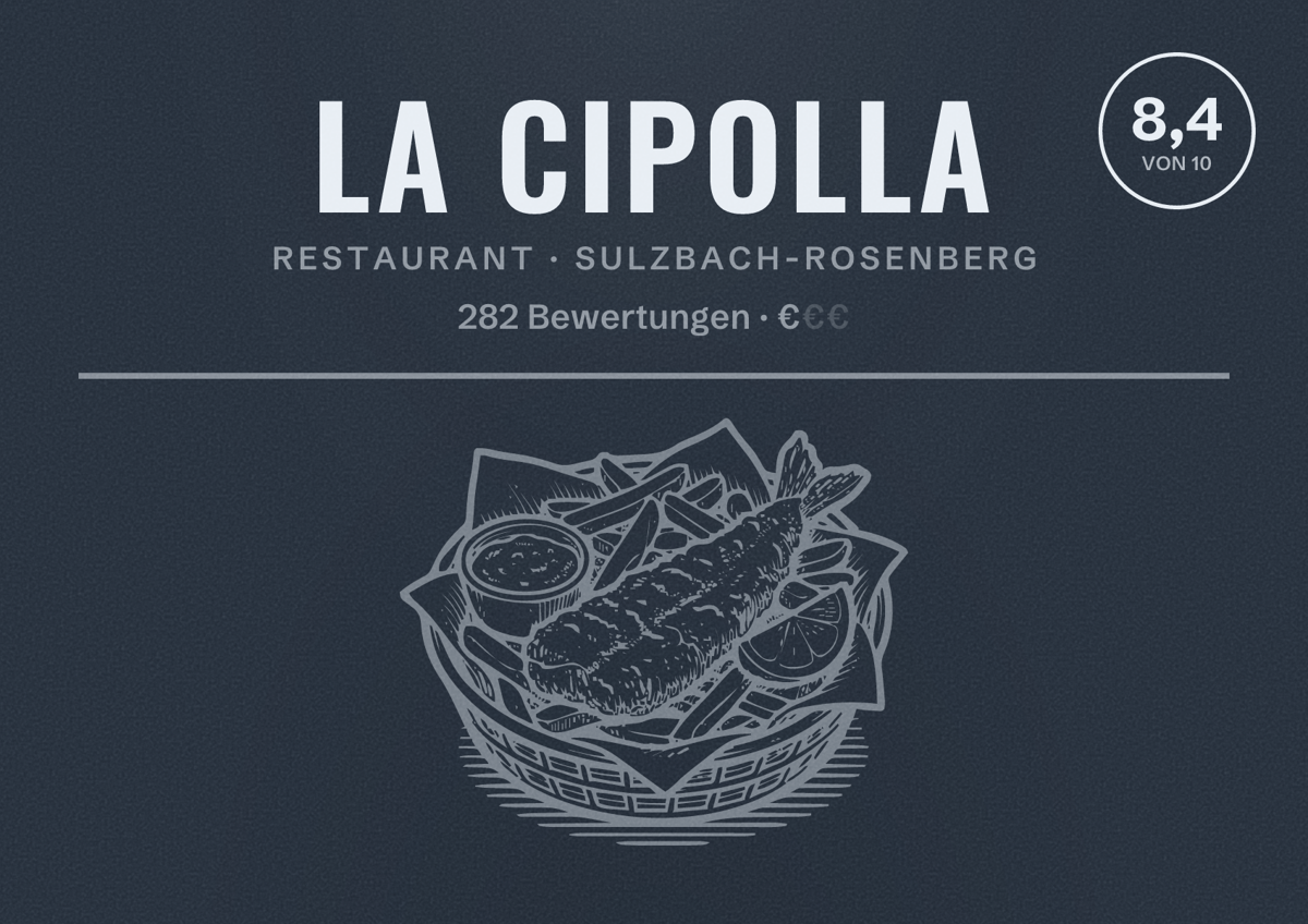 Illustriertes Poster von La Cipolla, Restaurant in Sulzbach-Rosenberg: Bewertung 8,4 von 10 aus 282 Bewertungen, Preisniveau €