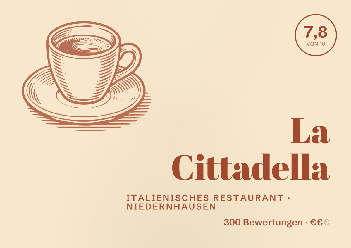Illustriertes Poster von La Cittadella, Italienisches Restaurant in Niedernhausen: Bewertung 7,8 von 10 aus 300 Bewertungen, Preisniveau €€