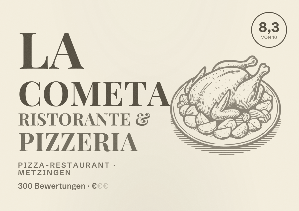 Illustriertes Poster von La Cometa Ristorante & Pizzeria, Pizza-Restaurant in Metzingen: Bewertung 8,3 von 10 aus 300 Bewertungen, Preisniveau €