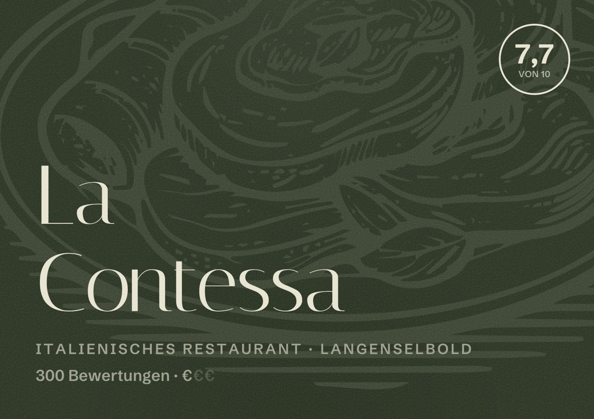 Illustriertes Poster von La Contessa, Italienisches Restaurant in Langenselbold: Bewertung 7,7 von 10 aus 300 Bewertungen, Preisniveau €