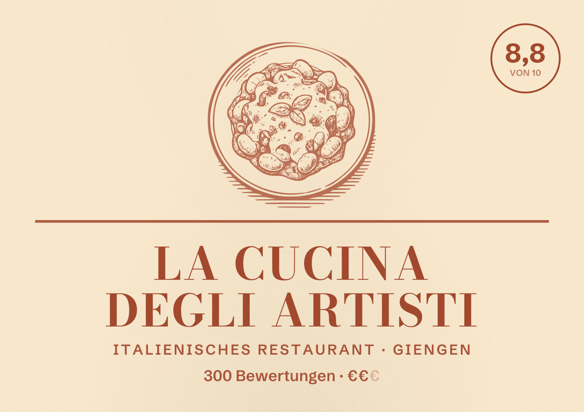 Illustriertes Poster von la cucina degli artisti, Italienisches Restaurant in Giengen: Bewertung 8,8 von 10 aus 300 Bewertungen, Preisniveau €€