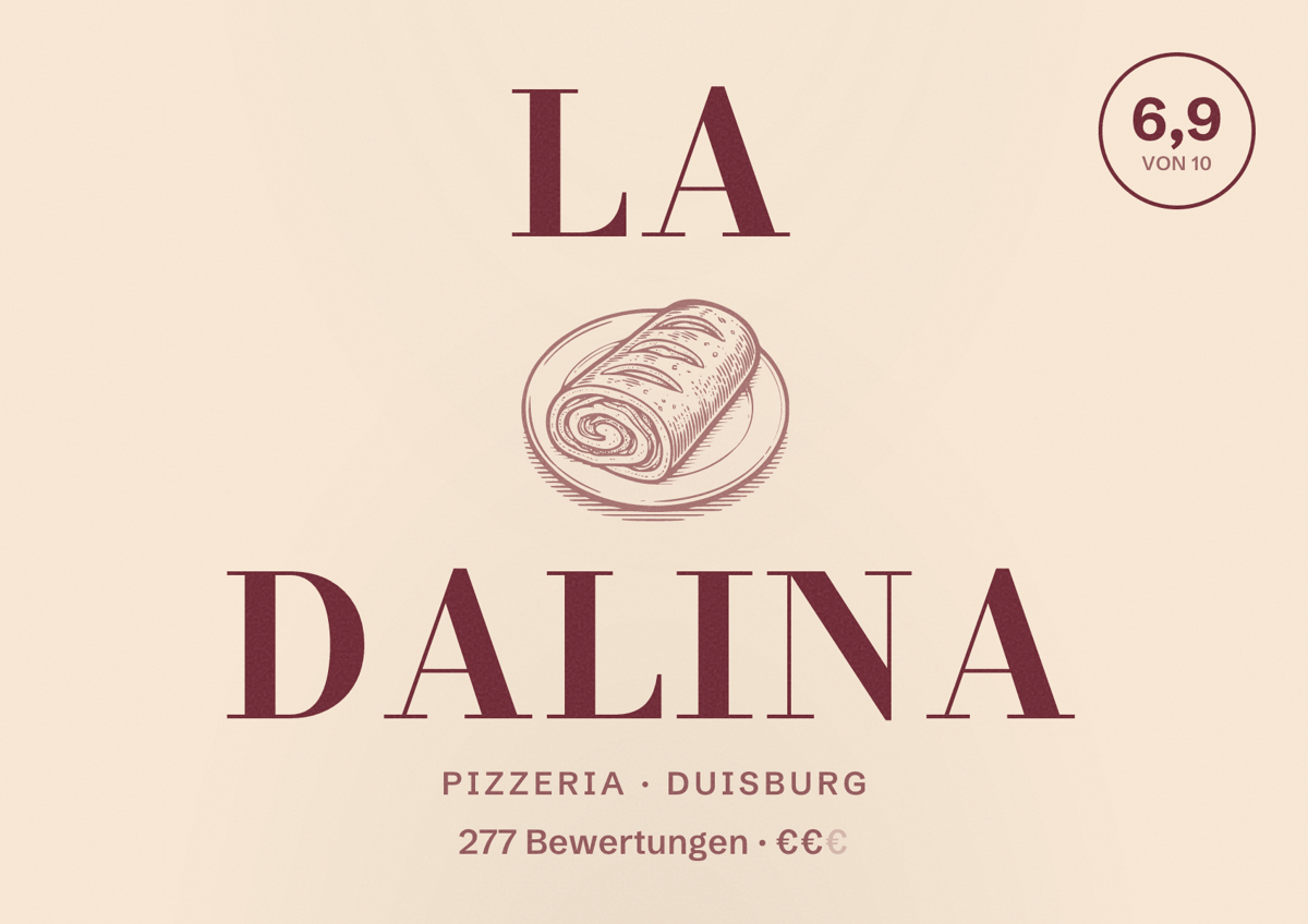 Illustriertes Poster von La Dalina, Pizzeria in Duisburg: Bewertung 6,9 von 10 aus 277 Bewertungen, Preisniveau €€
