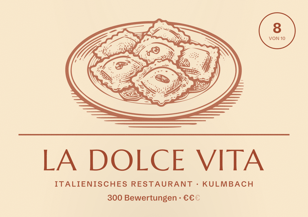 Illustriertes Poster von La Dolce Vita, Italienisches Restaurant in Kulmbach: Bewertung 8 von 10 aus 300 Bewertungen, Preisniveau €€