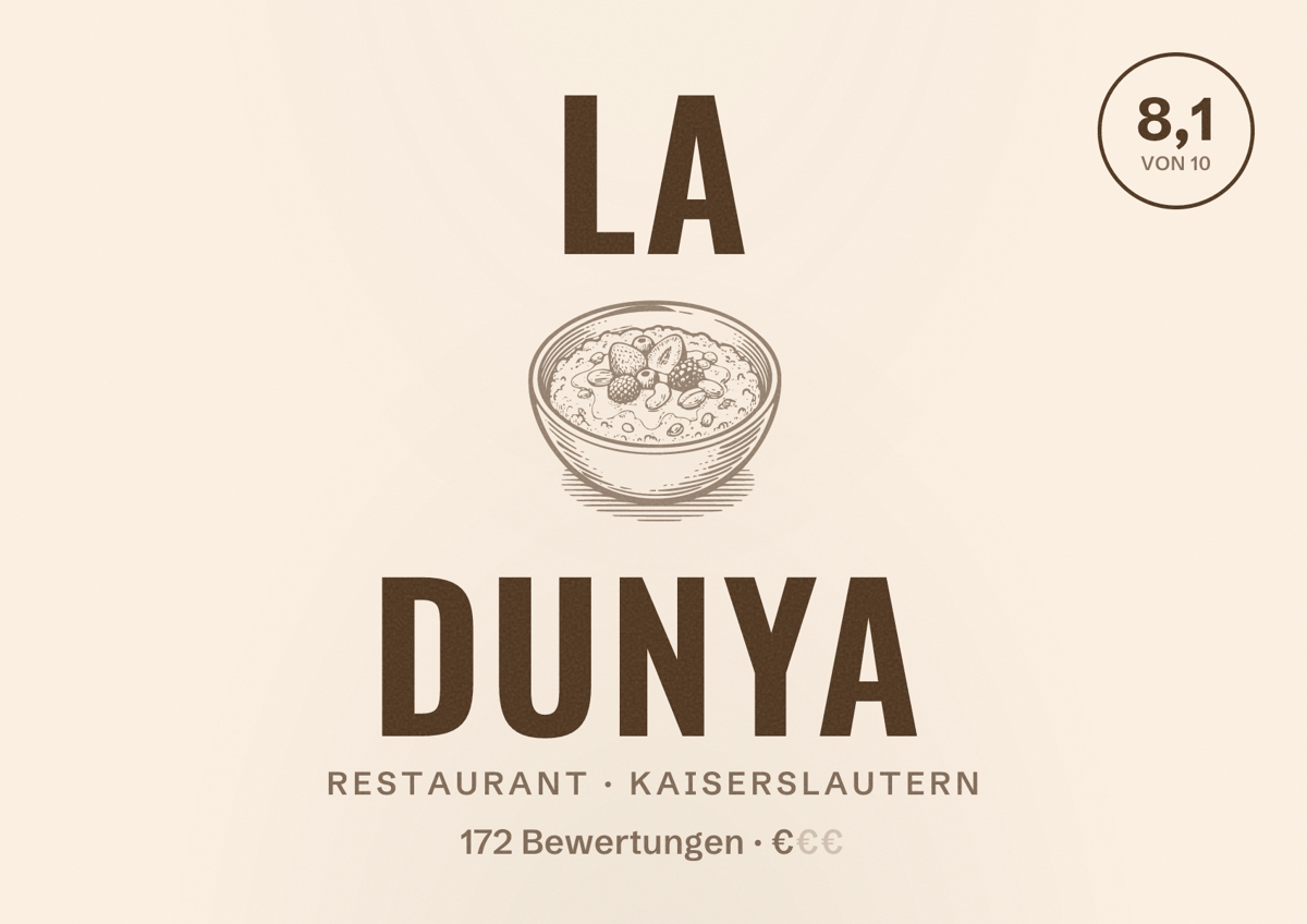 Illustriertes Poster von LA DUNYA, Restaurant in Kaiserslautern: Bewertung 8,1 von 10 aus 172 Bewertungen, Preisniveau €