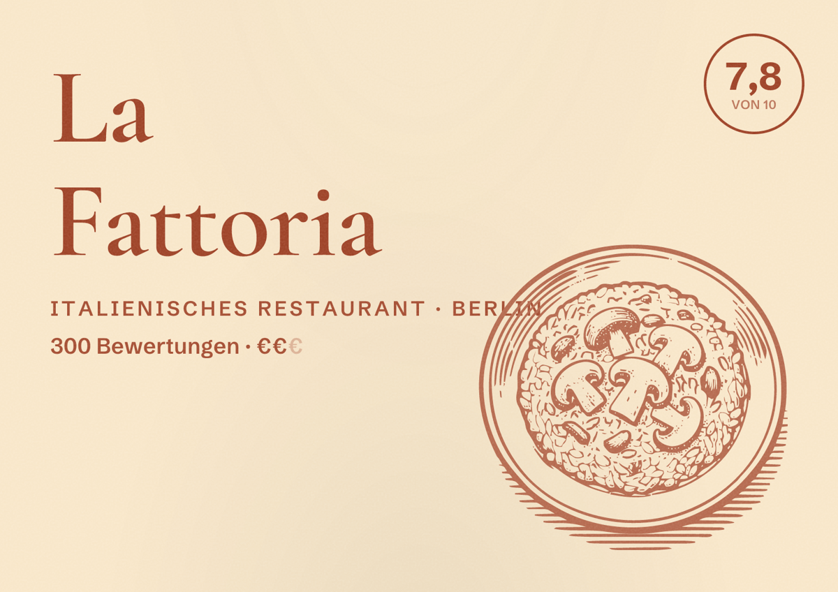 Illustriertes Poster von La Fattoria, Italienisches Restaurant in Berlin: Bewertung 7,8 von 10 aus 300 Bewertungen, Preisniveau €€