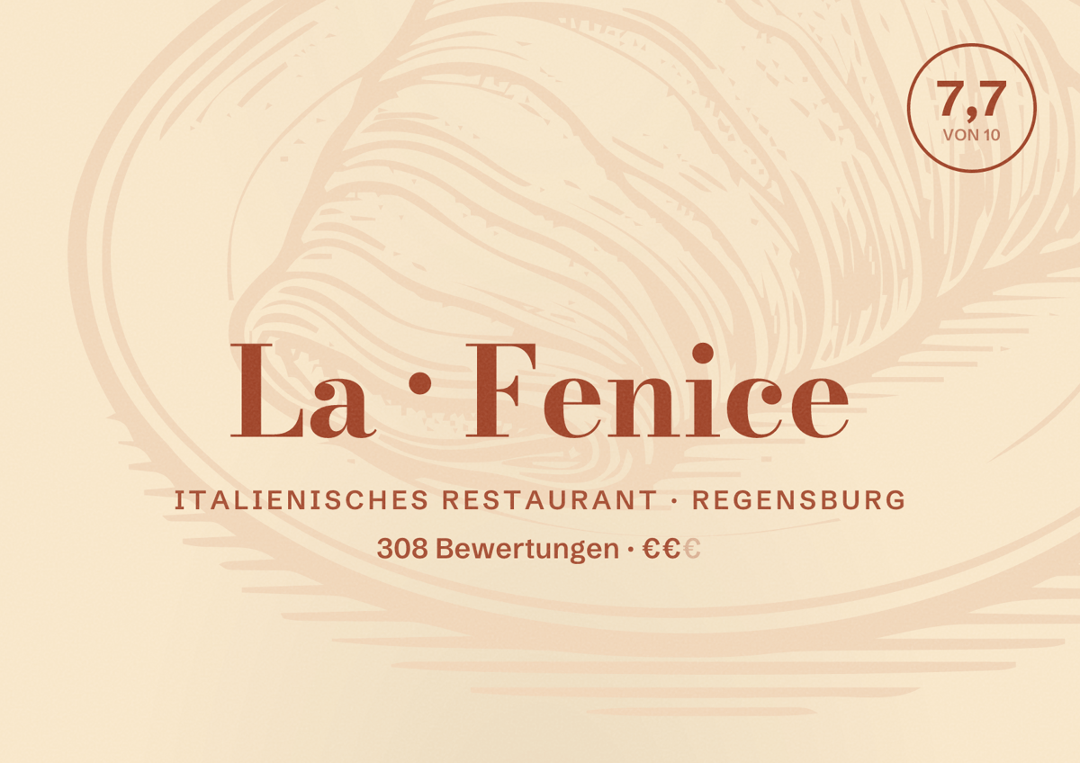 Illustriertes Poster von La Fenice, Italienisches Restaurant in Regensburg: Bewertung 7,7 von 10 aus 308 Bewertungen, Preisniveau €€