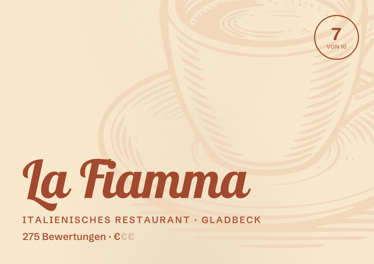 Illustriertes Poster von La Fiamma, Italienisches Restaurant in Gladbeck: Bewertung 7 von 10 aus 275 Bewertungen, Preisniveau €