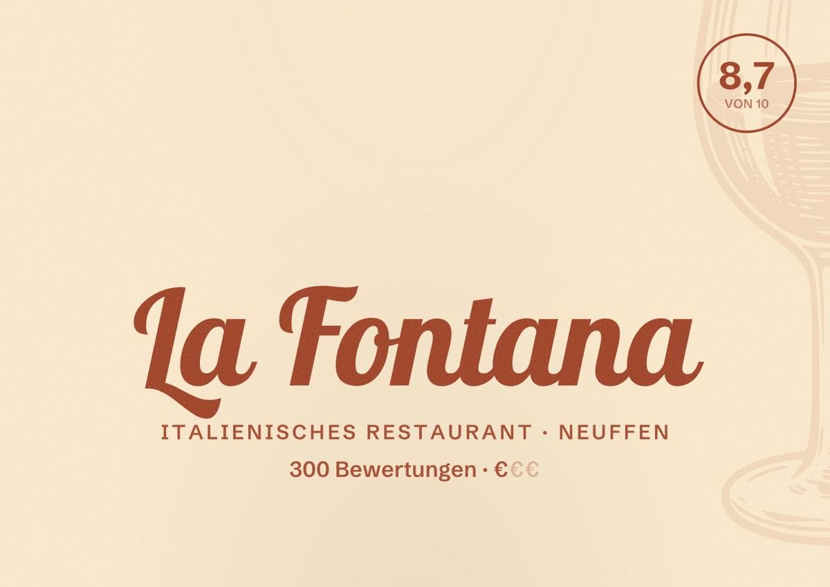 Illustriertes Poster von La Fontana, Italienisches Restaurant in Neuffen: Bewertung 8,7 von 10 aus 300 Bewertungen, Preisniveau €