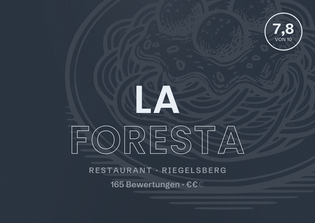 Illustriertes Poster von La Foresta, Restaurant in Riegelsberg: Bewertung 7,8 von 10 aus 165 Bewertungen, Preisniveau €€