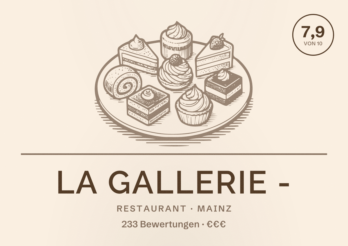 Illustriertes Poster von La Gallerie -, Restaurant in Mainz: Bewertung 7,9 von 10 aus 233 Bewertungen, Preisniveau €€€