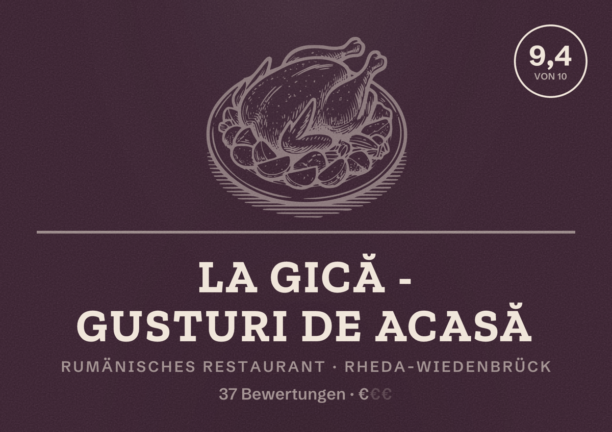 Illustriertes Poster von La Gică - Gusturi de Acasă, Rumänisches Restaurant in Rheda-Wiedenbrück: Bewertung 9,4 von 10 aus 37 Bewertungen, Preisniveau €