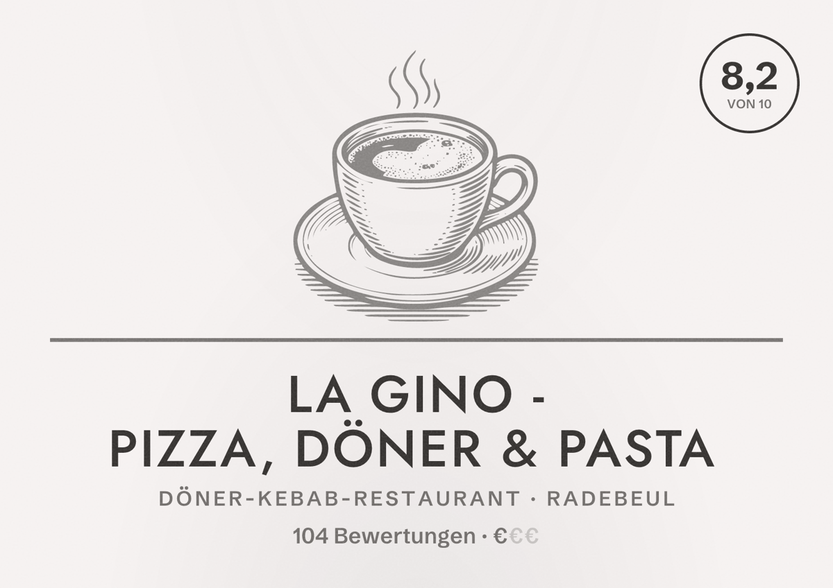 Illustriertes Poster von La Gino - Pizza, Döner & Pasta, Döner-Kebab-Restaurant in Radebeul: Bewertung 8,2 von 10 aus 104 Bewertungen, Preisniveau €