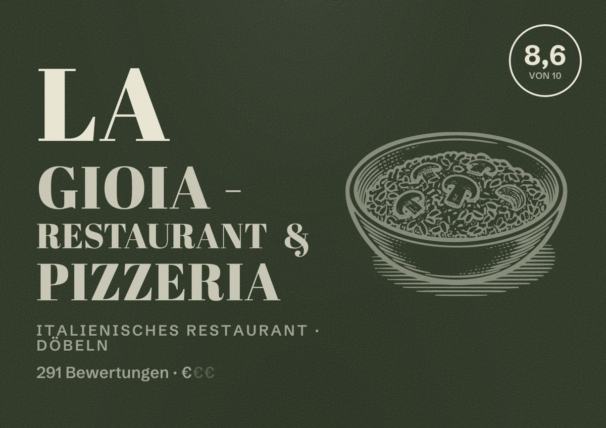 Illustriertes Poster von La Gioia - Restaurant & Pizzeria, Italienisches Restaurant in Döbeln: Bewertung 8,6 von 10 aus 291 Bewertungen, Preisniveau €
