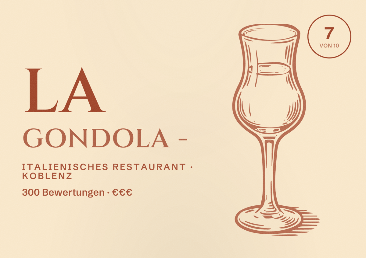 Illustriertes Poster von La Gondola -, Italienisches Restaurant in Koblenz: Bewertung 7 von 10 aus 300 Bewertungen, Preisniveau €€€
