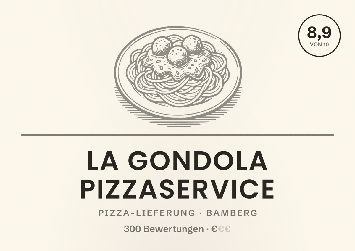 Illustriertes Poster von La Gondola Pizzaservice, Pizza-Lieferung in Bamberg: Bewertung 8,9 von 10 aus 300 Bewertungen, Preisniveau €