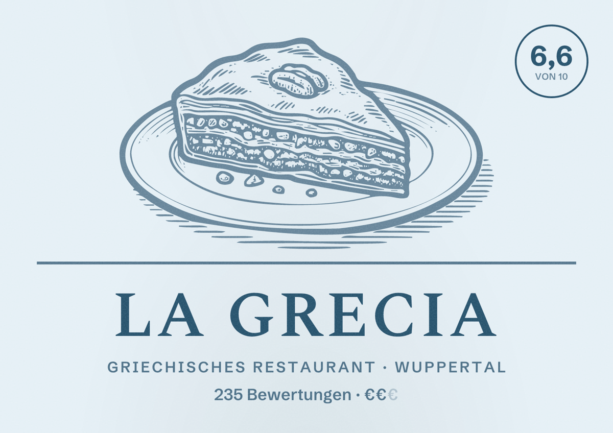 Illustriertes Poster von La Grecia, Griechisches Restaurant in Wuppertal: Bewertung 6,6 von 10 aus 235 Bewertungen, Preisniveau €€