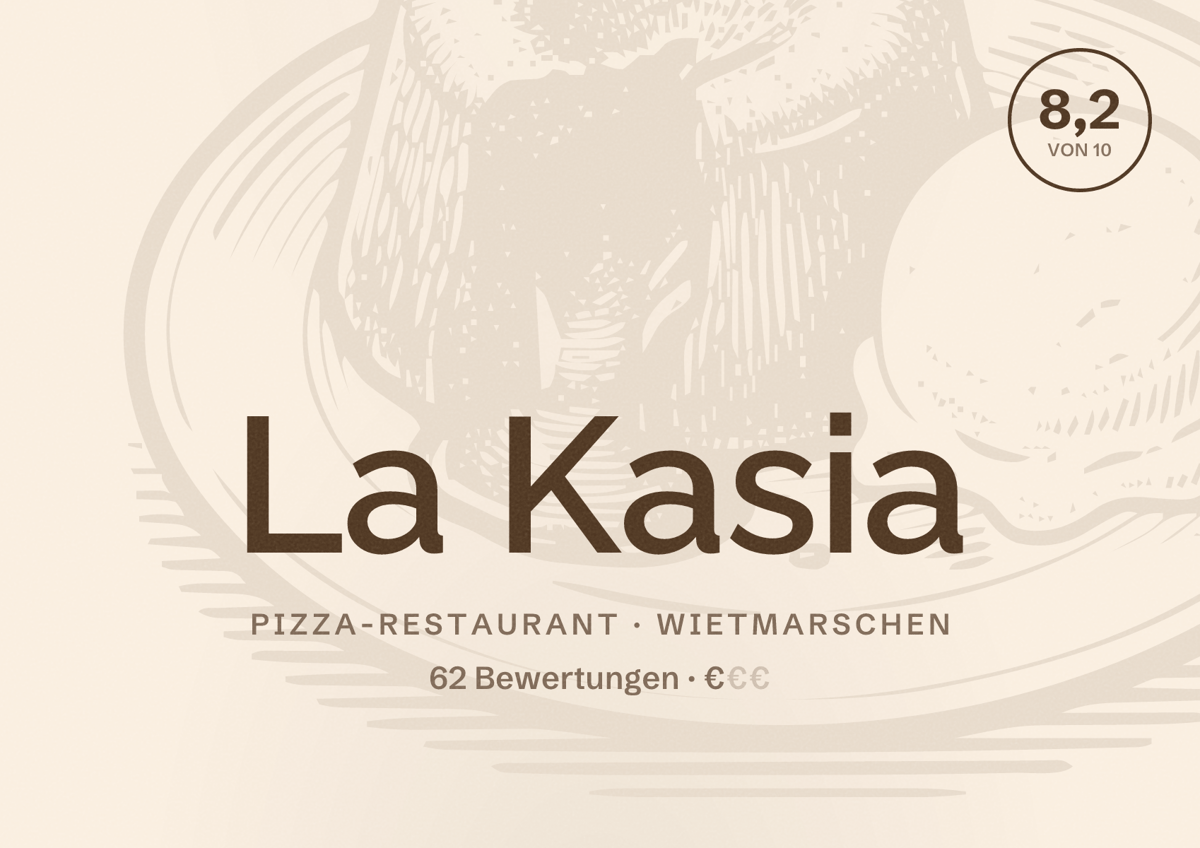 Illustriertes Poster von La Kasia, Pizza-Restaurant in Wietmarschen: Bewertung 8,2 von 10 aus 62 Bewertungen, Preisniveau €