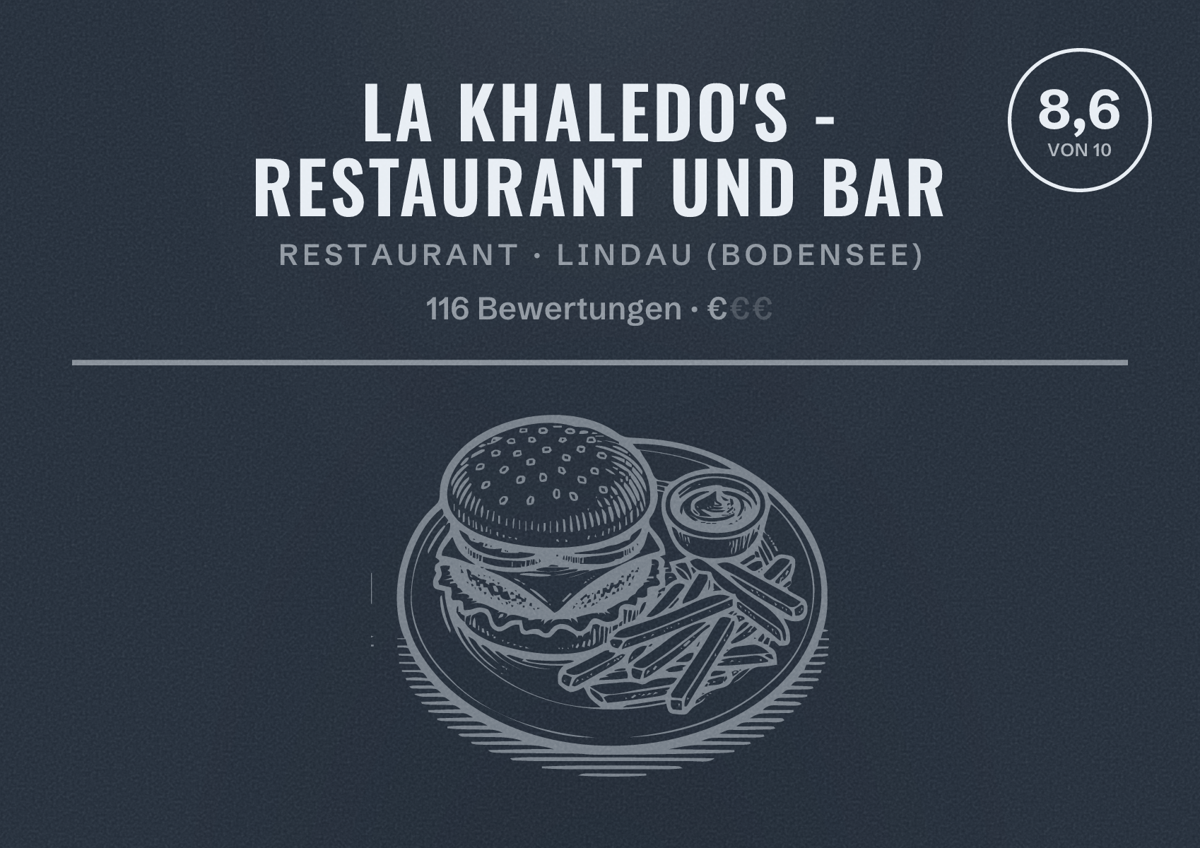 Illustriertes Poster von La Khaledo's - Restaurant und Bar, Restaurant in Lindau (Bodensee): Bewertung 8,6 von 10 aus 116 Bewertungen, Preisniveau €