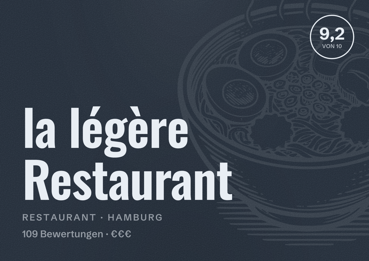 Illustriertes Poster von la légère Restaurant, Restaurant in Hamburg: Bewertung 9,2 von 10 aus 109 Bewertungen, Preisniveau €€€