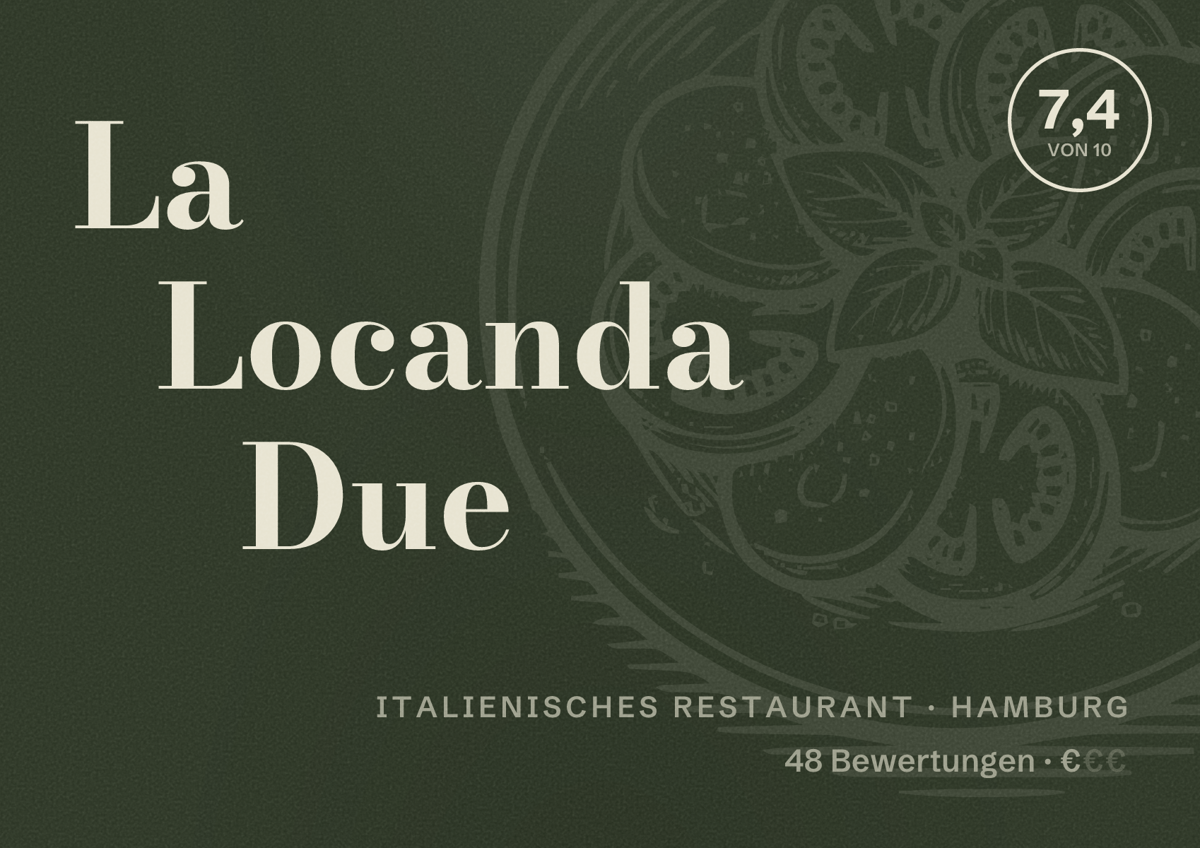 Illustriertes Poster von La Locanda Due, Italienisches Restaurant in Hamburg: Bewertung 7,4 von 10 aus 48 Bewertungen, Preisniveau €