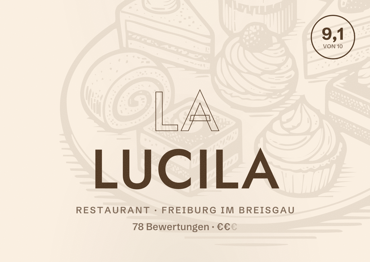 Illustriertes Poster von La Lucila, Restaurant in Freiburg im Breisgau: Bewertung 9,1 von 10 aus 78 Bewertungen, Preisniveau €€