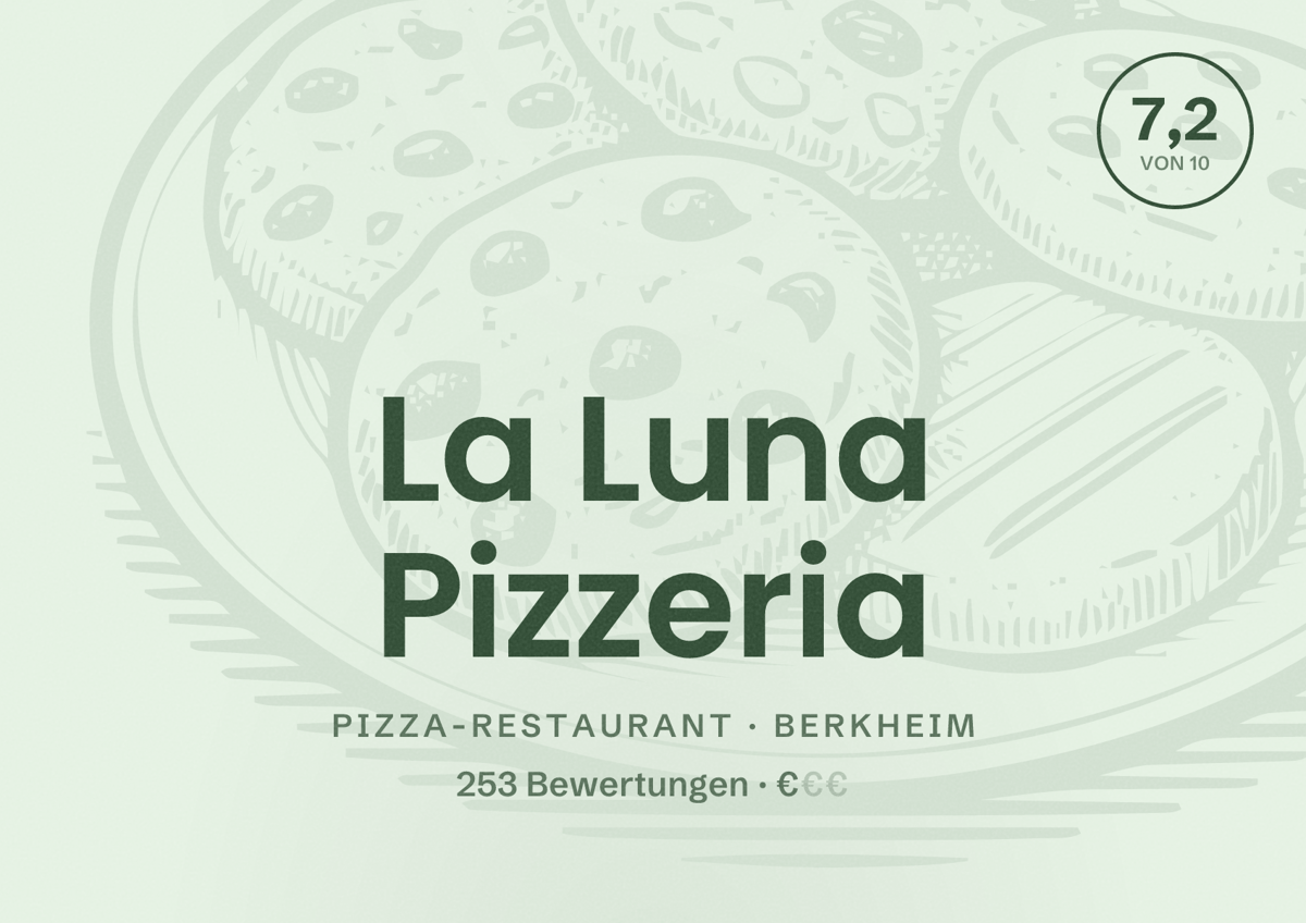 Illustriertes Poster von La Luna Pizzeria, Pizza-Restaurant in Berkheim: Bewertung 7,2 von 10 aus 253 Bewertungen, Preisniveau €